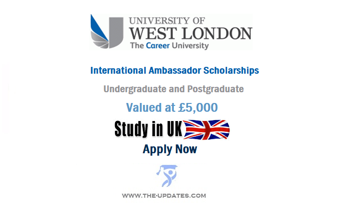 International Ambassador Scholarships at University of West London 2022-23