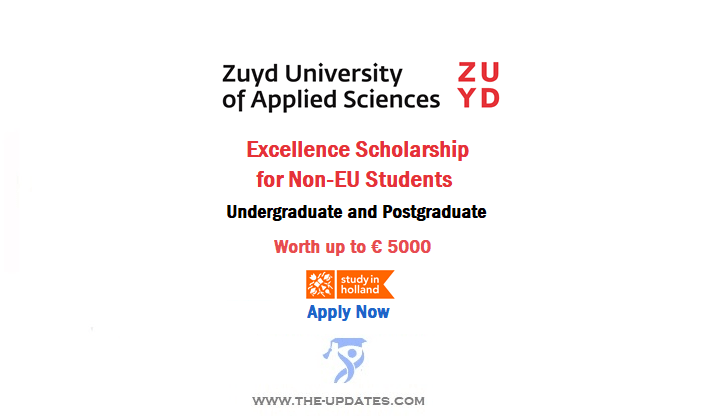 Zuyd Excellence Scholarship for Non-EU Students to Study in Holland