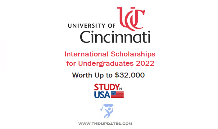 International Scholarships for Undergraduates at University of Cincinnati 2022