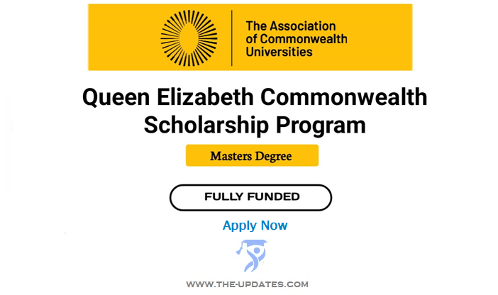 Queen Elizabeth Commonwealth Scholarships for Commonwealth Countries 2022-2023