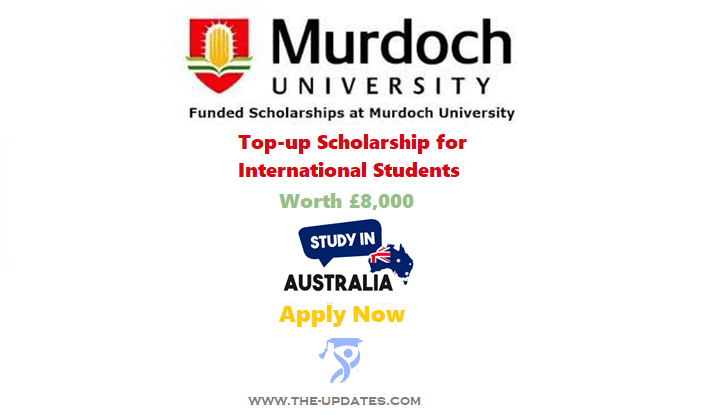 Top-up Scholarship for International Students at Murdoch University 2022-23
