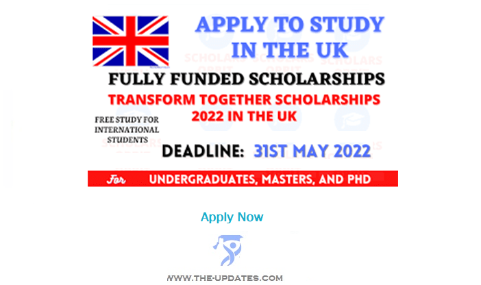 Transform Together Scholarships 2022-2023 for International Students