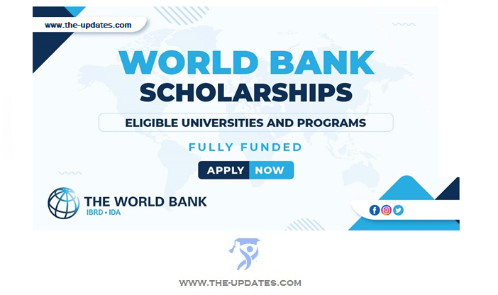 World Bank [Fully Funded] Scholarship Program 2022-23