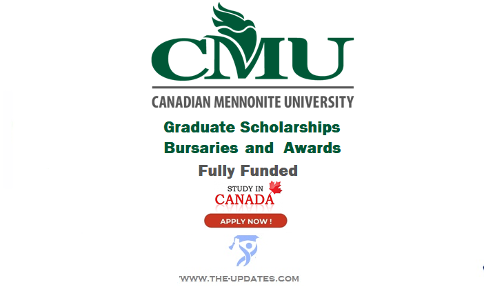 CMU Graduate Scholarships Bursaries and Awards in Canada 2022