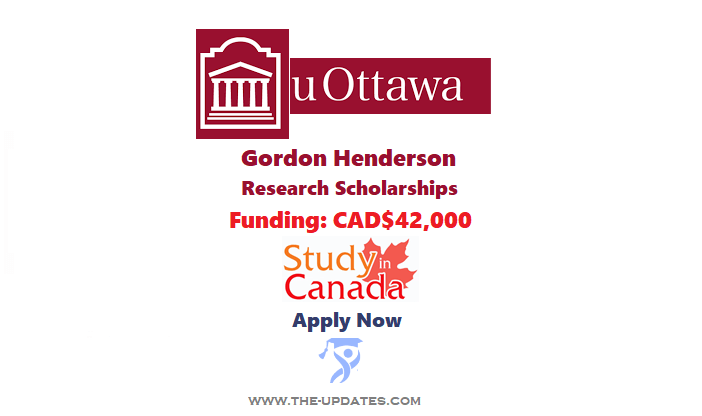 Gordon Henderson Scholarships at the University of Ottawa Canada