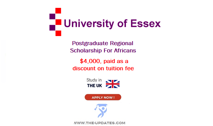 Postgraduate Regional Scholarship at University of Essex for Africans 2022-23