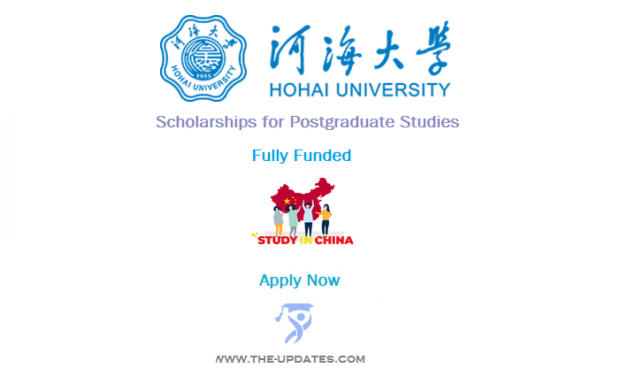 Scholarships for Postgraduate Studies at Hohai University China