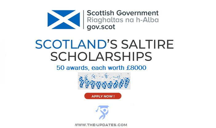 Scotland’s Saltire Scholarships for Postgraduate Students 2022