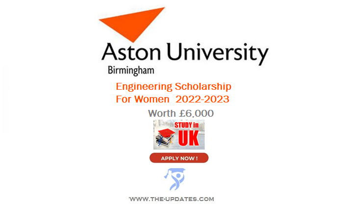 Women in Engineering Scholarship at Aston University UK 2022-2023