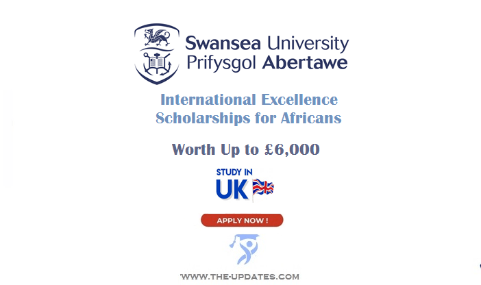 International Excellence Scholarships (Africa) at Swansea University 2022