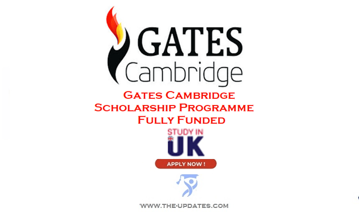 Gates Cambridge Scholarship in UK Postgraduate Studies 2023-2024