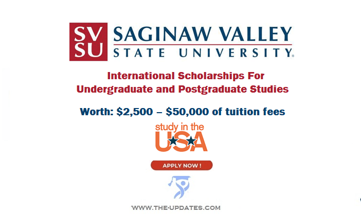 International Scholarships at Saginaw Valley State University 2022