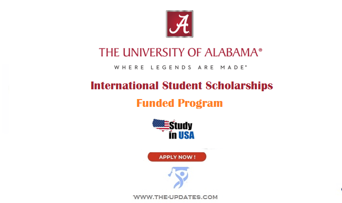 International Student Scholarships at University of Alabama 2022