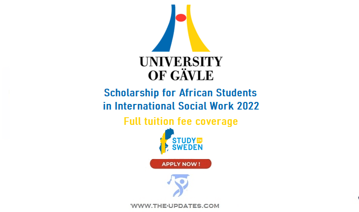 Scholarship for African Students in International Social Work at University of Gävle 2022