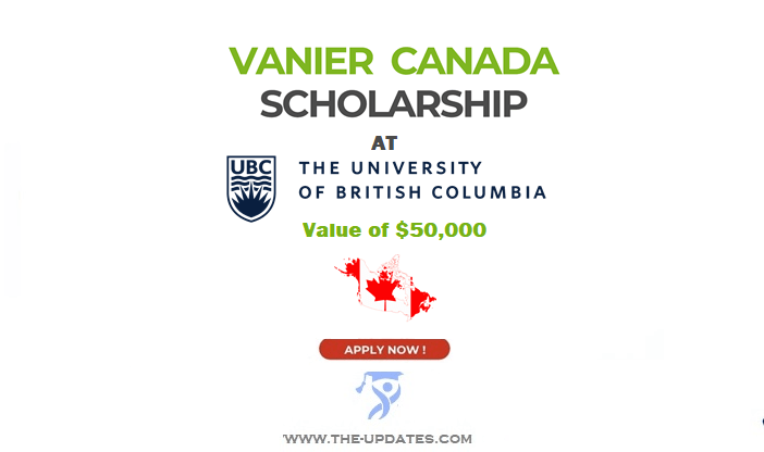 Vanier Canada Scholarship at the University of British Columbia 2022-23