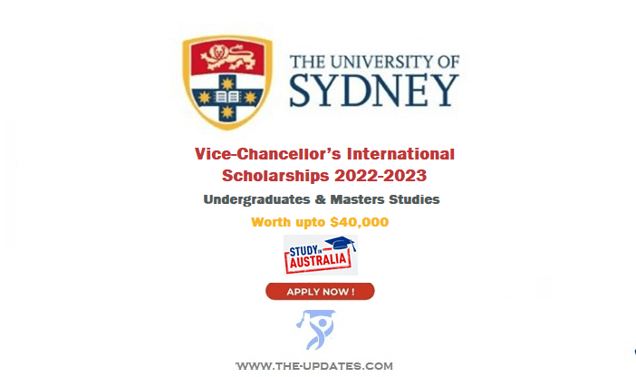 Vice-Chancellor’s International Scholarships Scheme at University of Sydney 2022-23