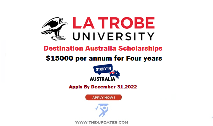 Destination Australia Scholarships for International Students at La Trobe University 2023-24