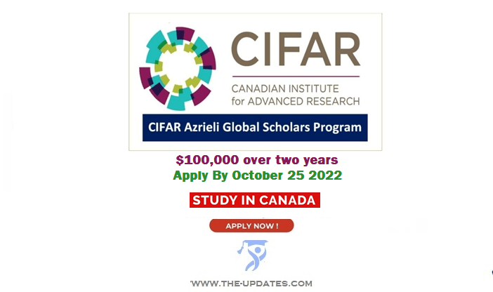 Government of Canada CIFAR AZRIELI Global Scholars Program 2022-23