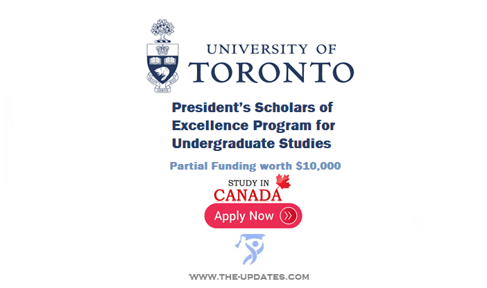 President’s Scholars of Excellence Program at University of Toronto 2023