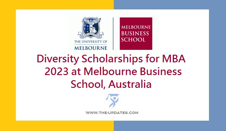 Diversity Scholarships for MBA 2023 at Melbourne Business School, Australia