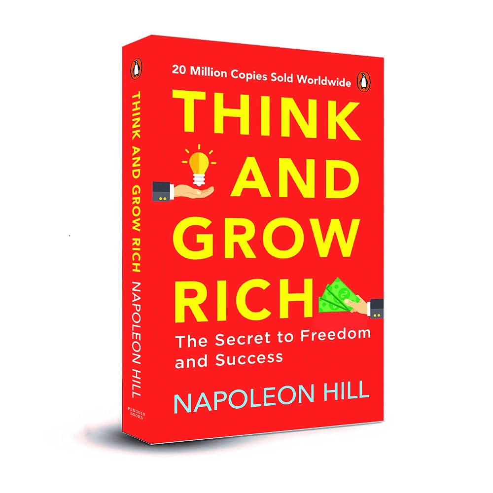 Think and Grow Rich The Timeless Principles of Success