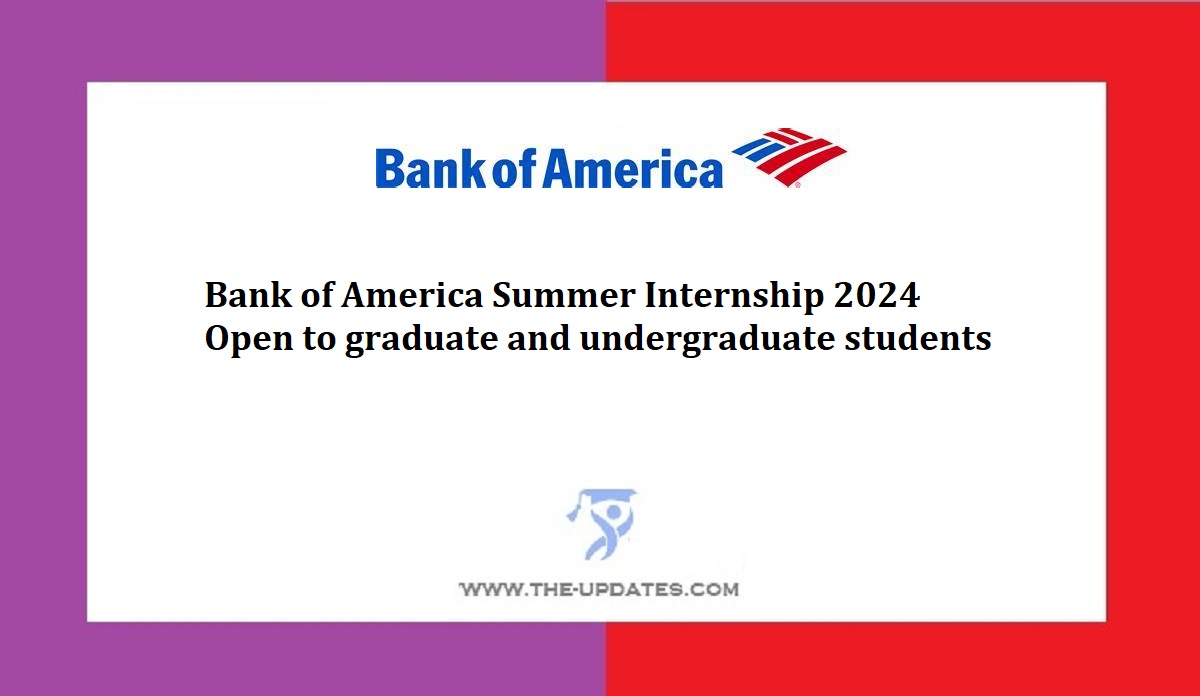 Bank of America Summer Internship 2024
