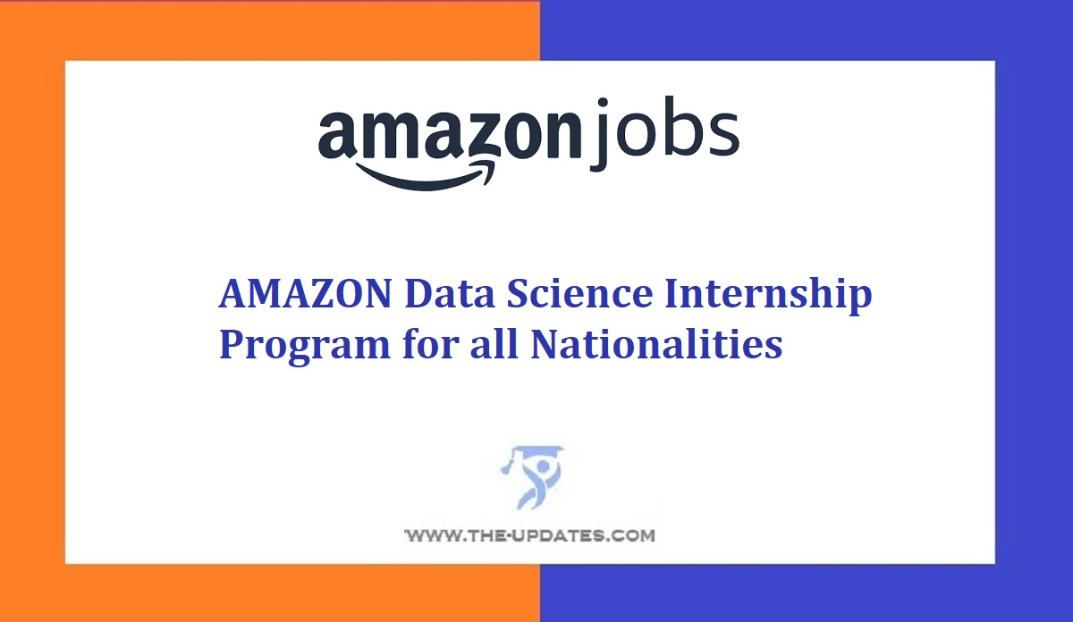 AMAZON Data Science Internship Program for all Nationalities