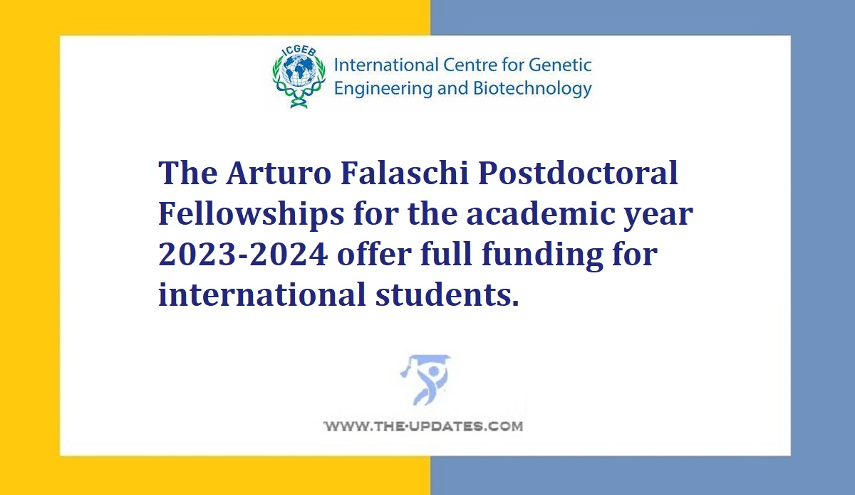 Arturo Falaschi Postdoctoral Fellowships 2023 | ICGEB