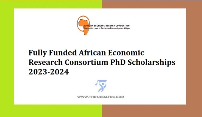 Fully Funded African Economic Research Consortium PhD Scholarships 2023 ...