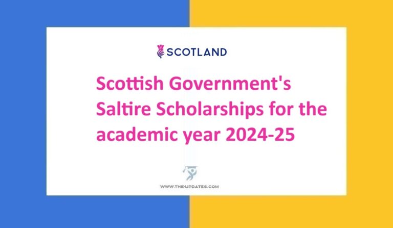 Scottish Government's Saltire Scholarships for the academic year 2024-25