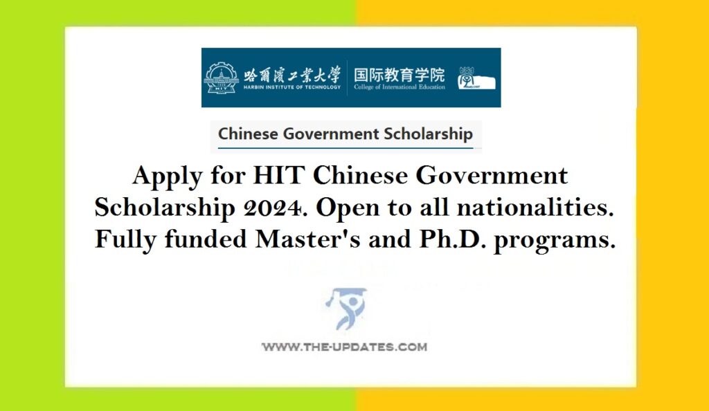 HIT Chinese Government Scholarship News 2024