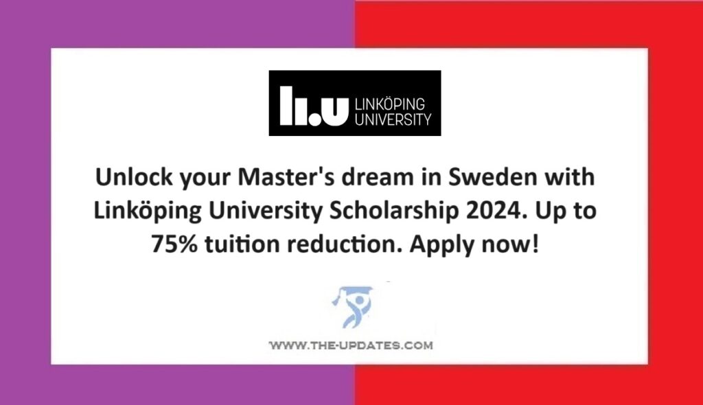 Linköping University Scholarship News 2024