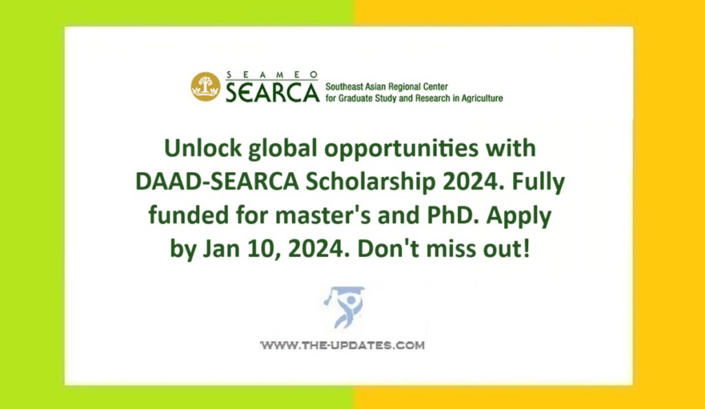 Unlock global opportunities with DAAD-SEARCA Scholarship 2024. Fully funded for master's and PhD. Apply by Jan 10, 2024. Don't miss out!