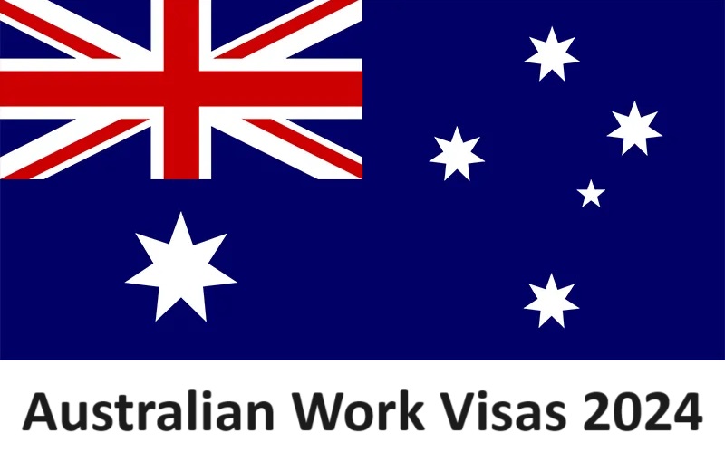 Australian Work Visas 2024