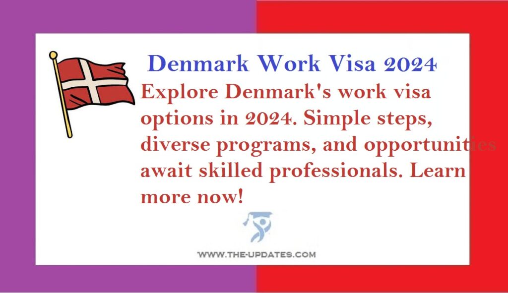 Denmark Work Visa 2024