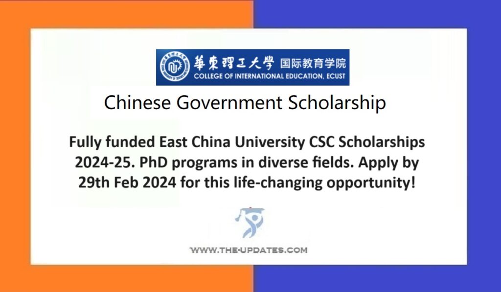 East China University CSC Scholarships News 2024-25