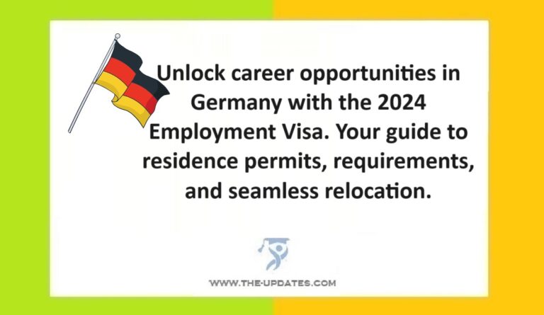 German Employment Visa 2024 Scholarships For International Students   German Employment Visa 2024 768x445 