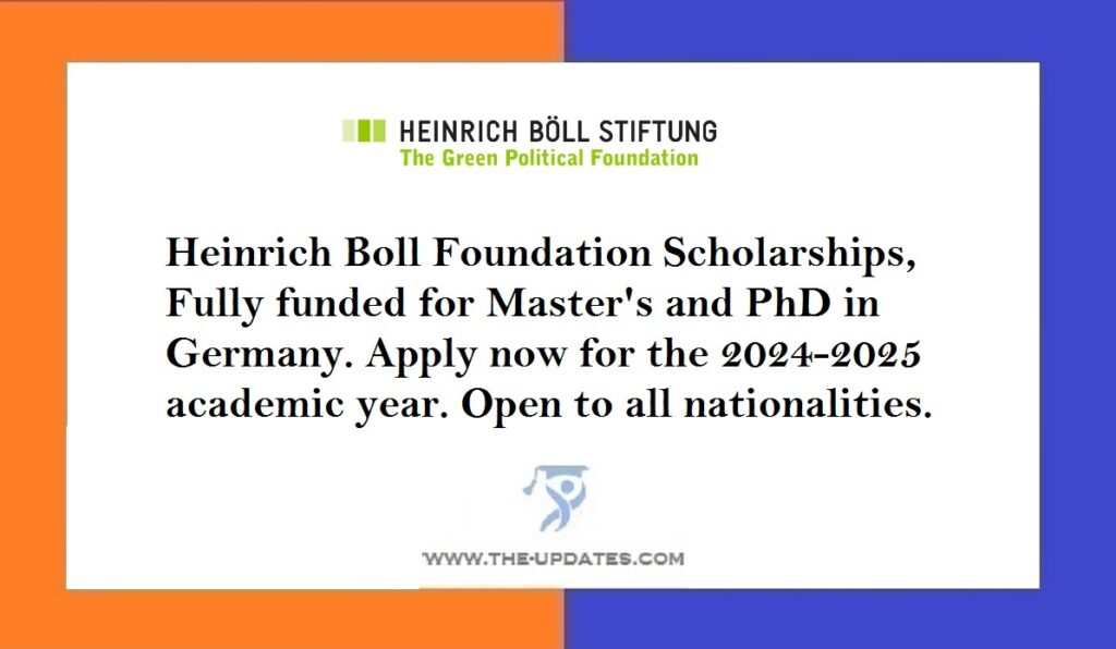 Heinrich Boll Foundation Scholarships 2024 - 2025, Germany
