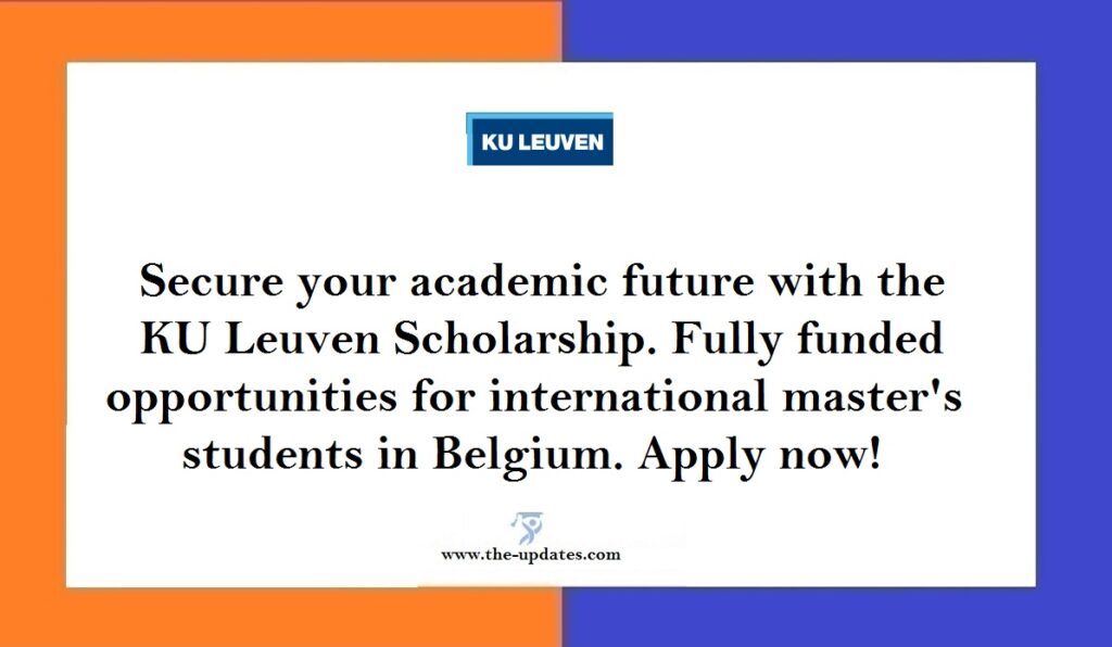 KU Leuven Masters Fully Funded Scholarships News 2024-25, Belgium 