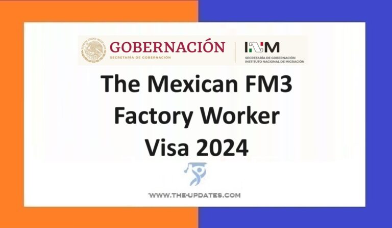 The Mexican FM3 Factory Worker Visa 2024 No IELTS Required   The Mexican FM3 Factory Worker Visa 2024 768x448 