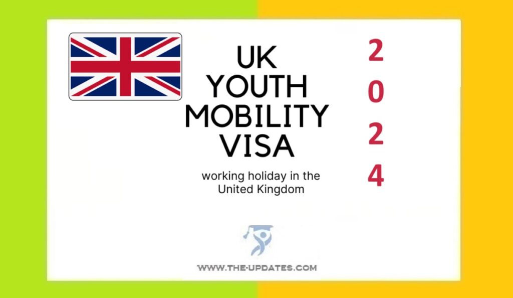 UK Youth Mobility Scheme Visa 2024