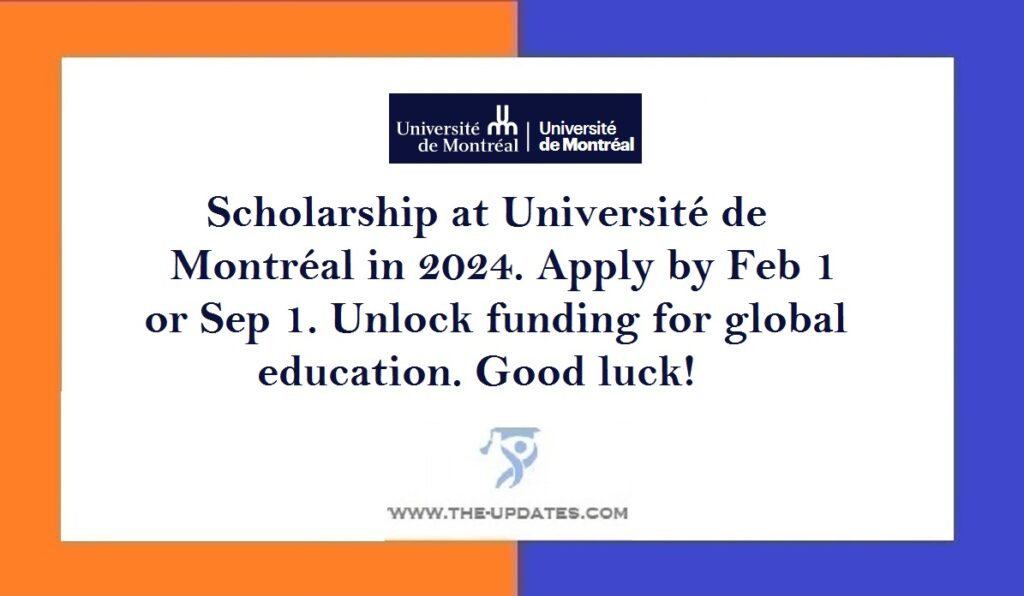 UdeM Exemption Scholarship at Université de Montréal in 2024