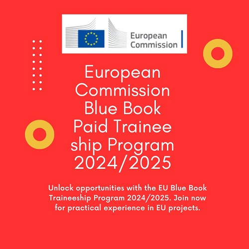 EU European Commission Blue Book Paid Trainee ship Program 20242025
