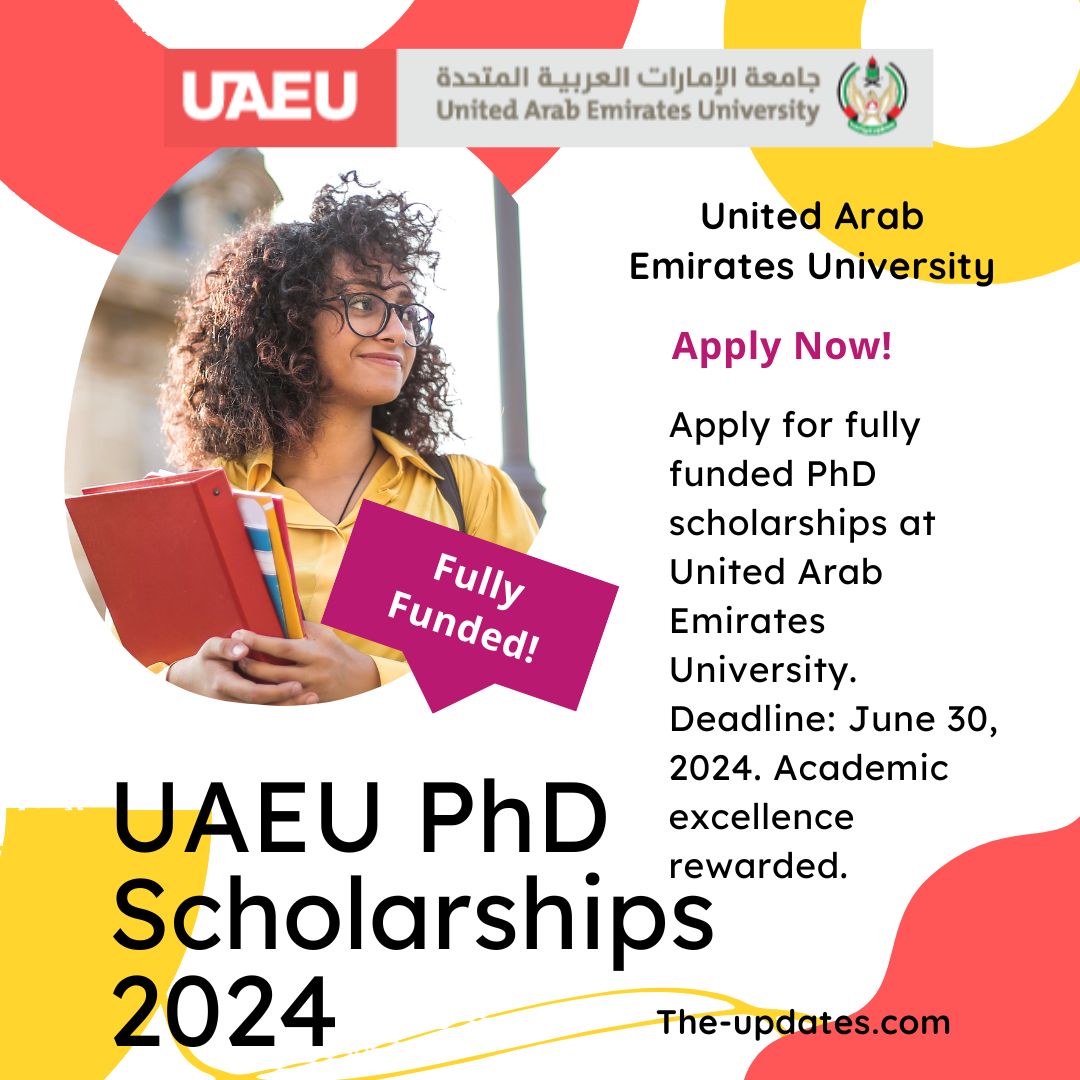 UAEU PhD Scholarships News 2024, United Arab Emirates University  