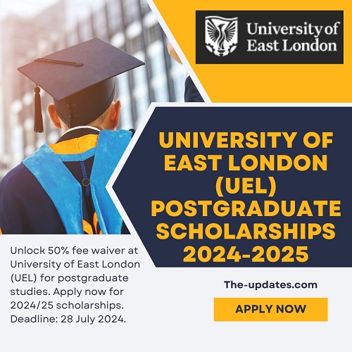 University Of East London (UEL) Postgraduate Scholarships News 20242025 