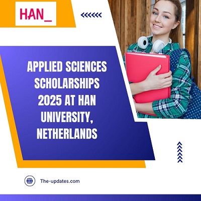Applied Sciences Scholarships 2025 at Han University, Netherlands