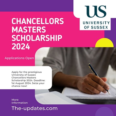 Chancellors Masters Scholarship 2024 at University of Sussex UK