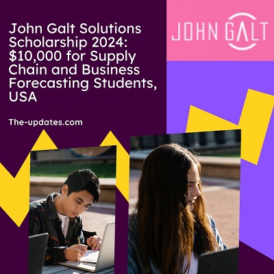John Galt Solutions Scholarship 2024 Supply Chain and Business Forecasting Students USA