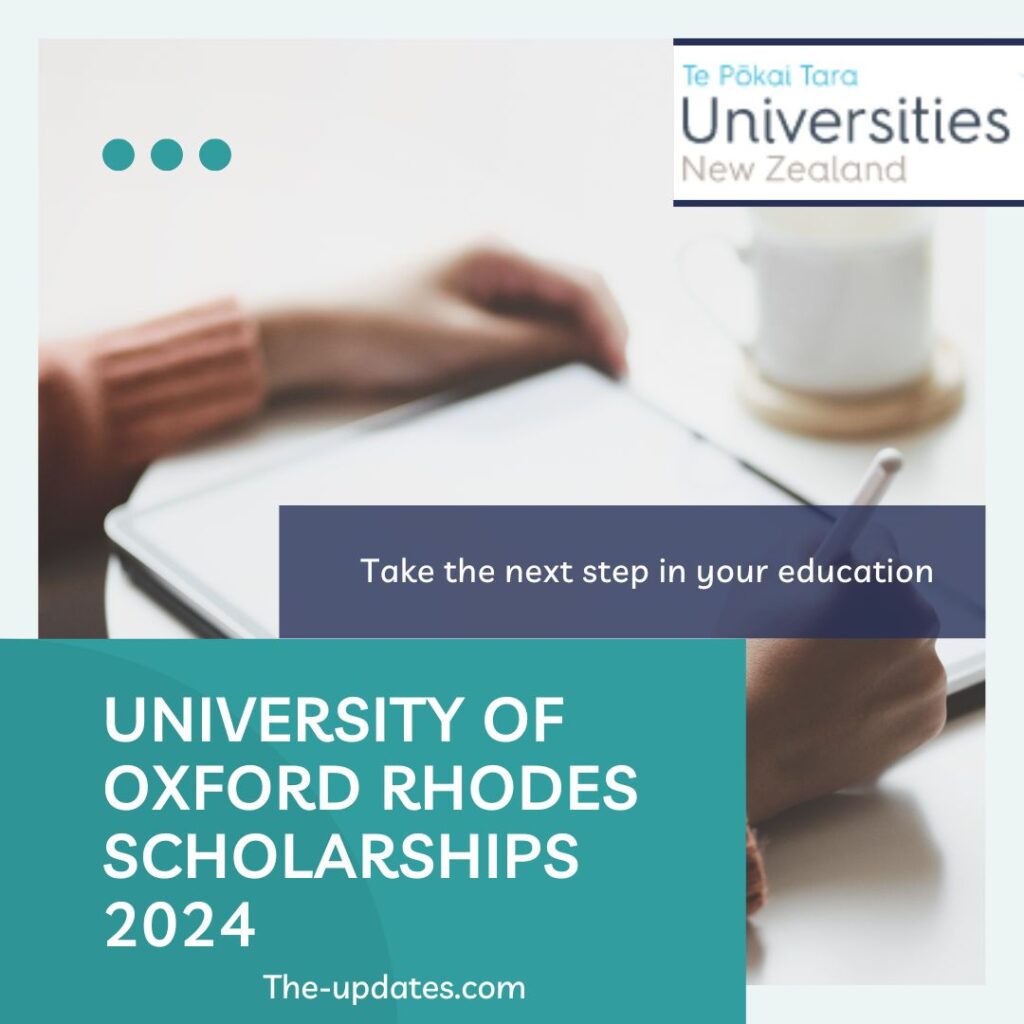 University of  Oxford Rhodes Scholarships 2024