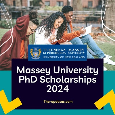 Massey University PhD Scholarships 2024, Empowering Future Researchers, New Zealand 